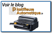 Blog Plastifieuse Automatique